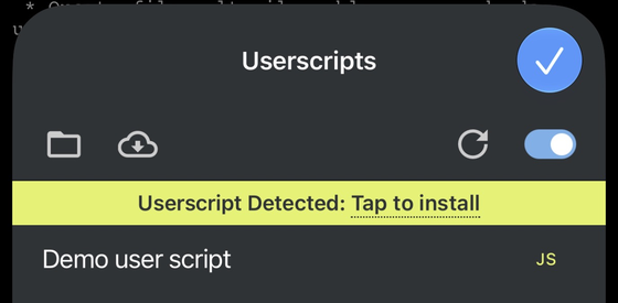 Il pannello di Userscripts con la striscia gialla «Userscript Detected: Tap to install»